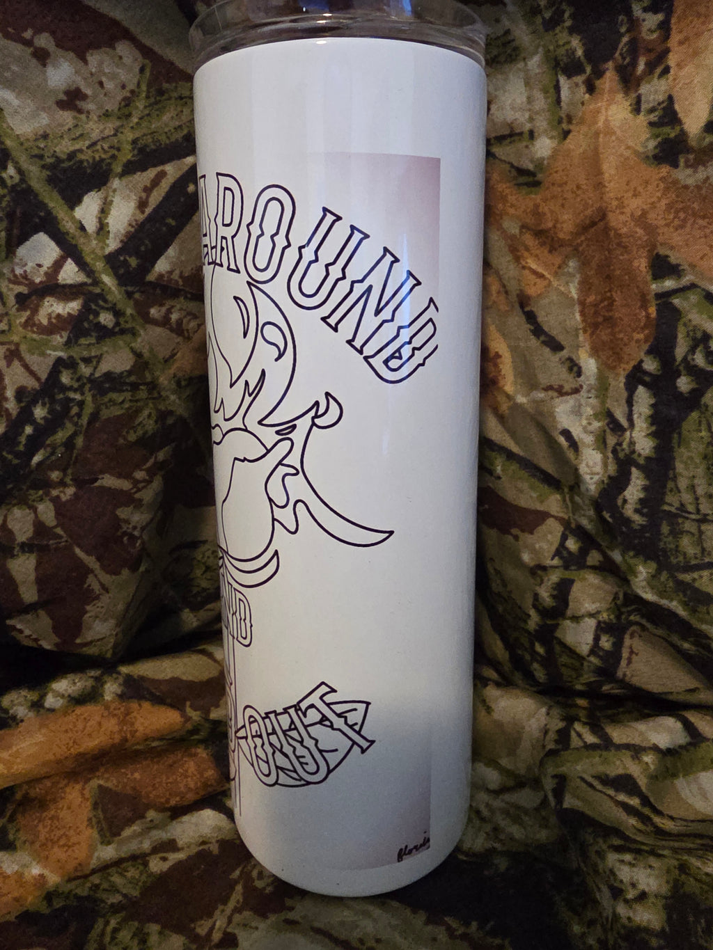 Fuck Around and Find Out Tumbler – 20oz Skinny Cup