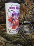 Sorry My Nice Button Is Out of Order But My Bite Me Works Just Fine 16 oz Cozy Style Tumbler with Lid Straw & Bottle Opener
