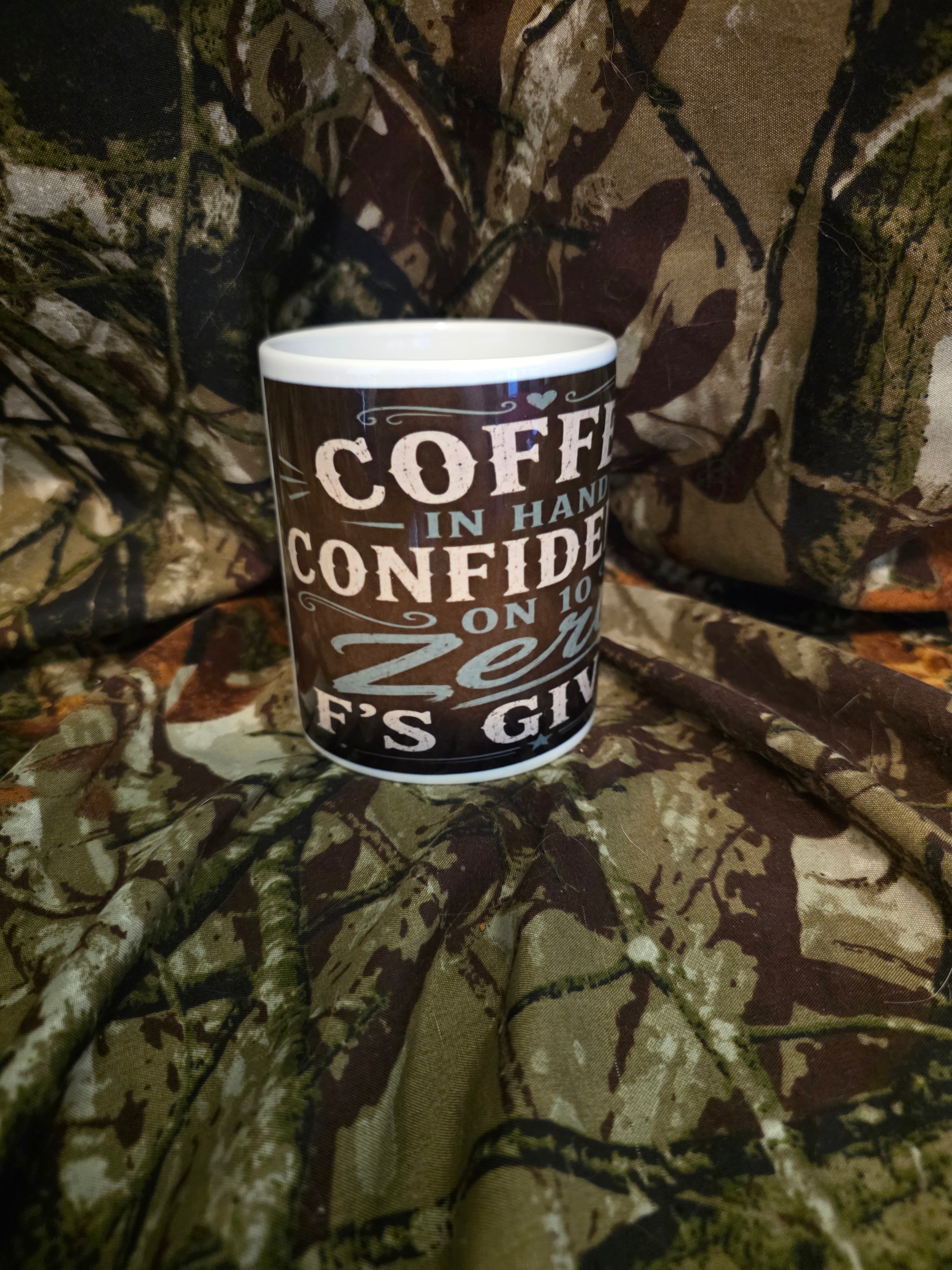 Coffee in Hand, Confidence on 10, Zero F's Given Coffee Mug