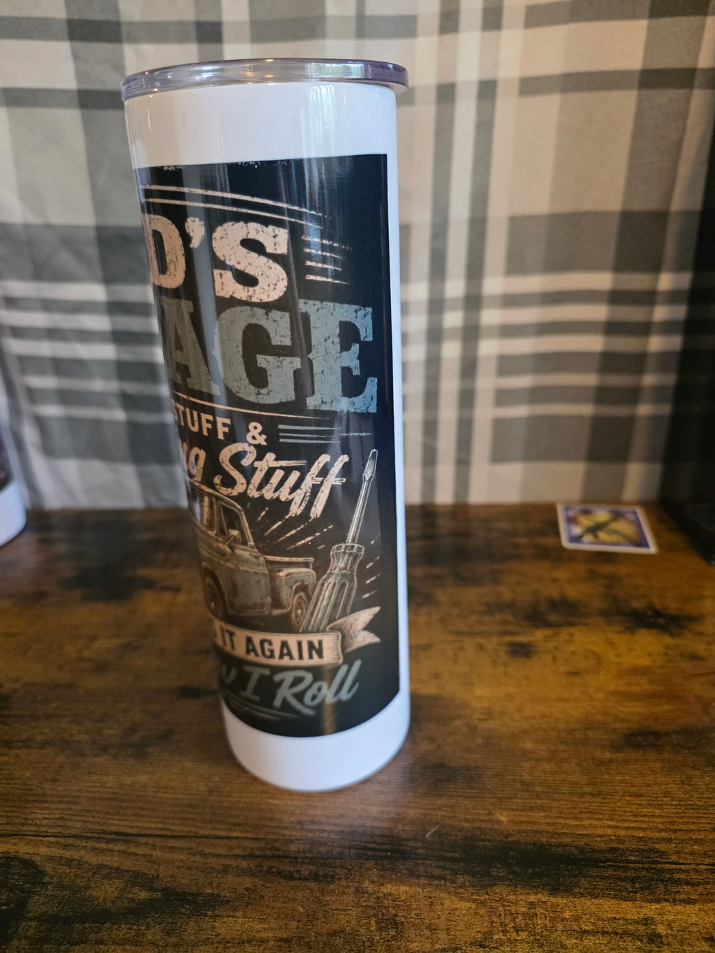Dad's Garage – Fixing Stuff & Breaking Stuff Since Forever 30 oz Skinny Tumbler