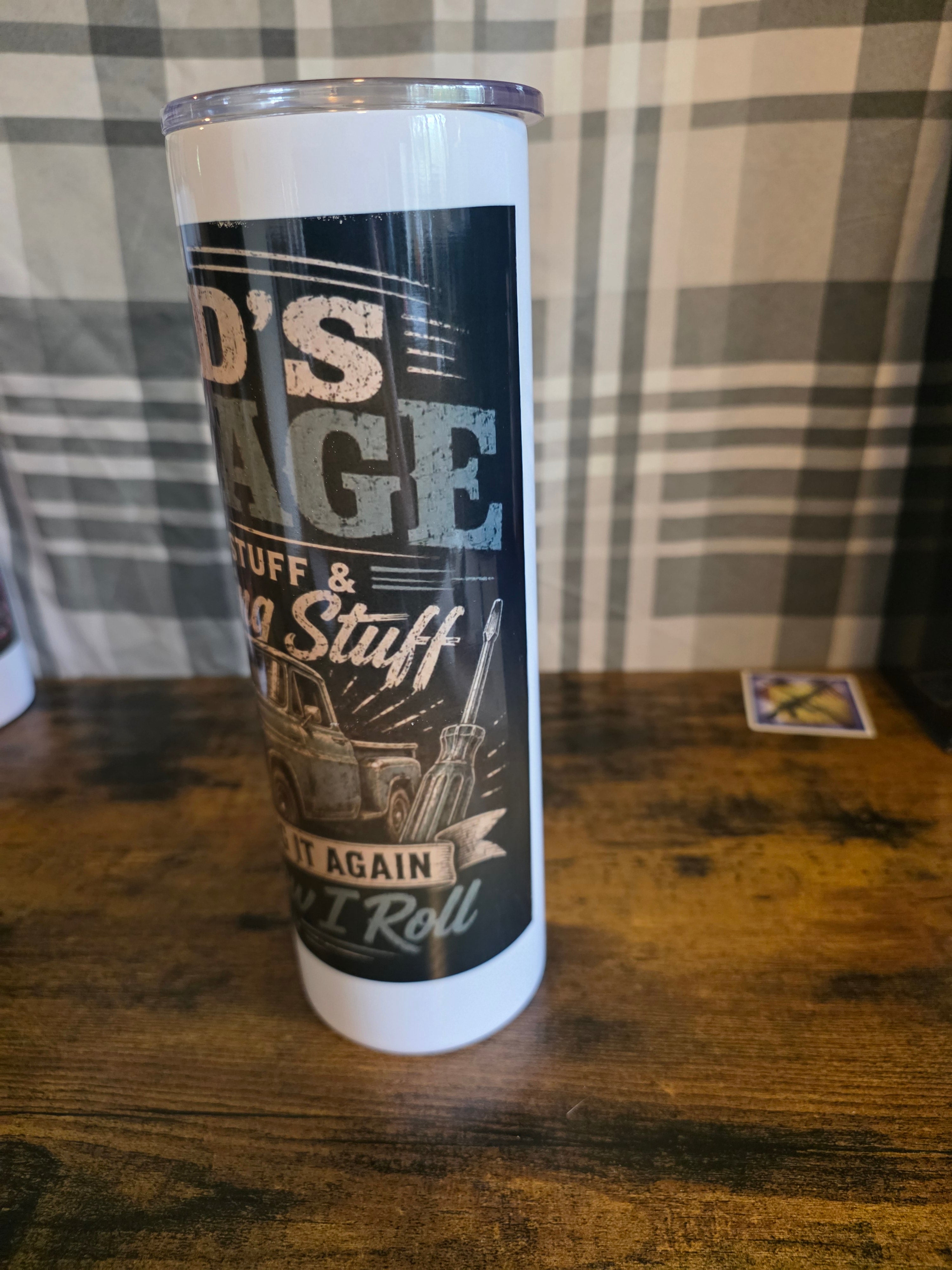 Dad's Garage – Fixing Stuff & Breaking Stuff Since Forever 30 oz Skinny Tumbler