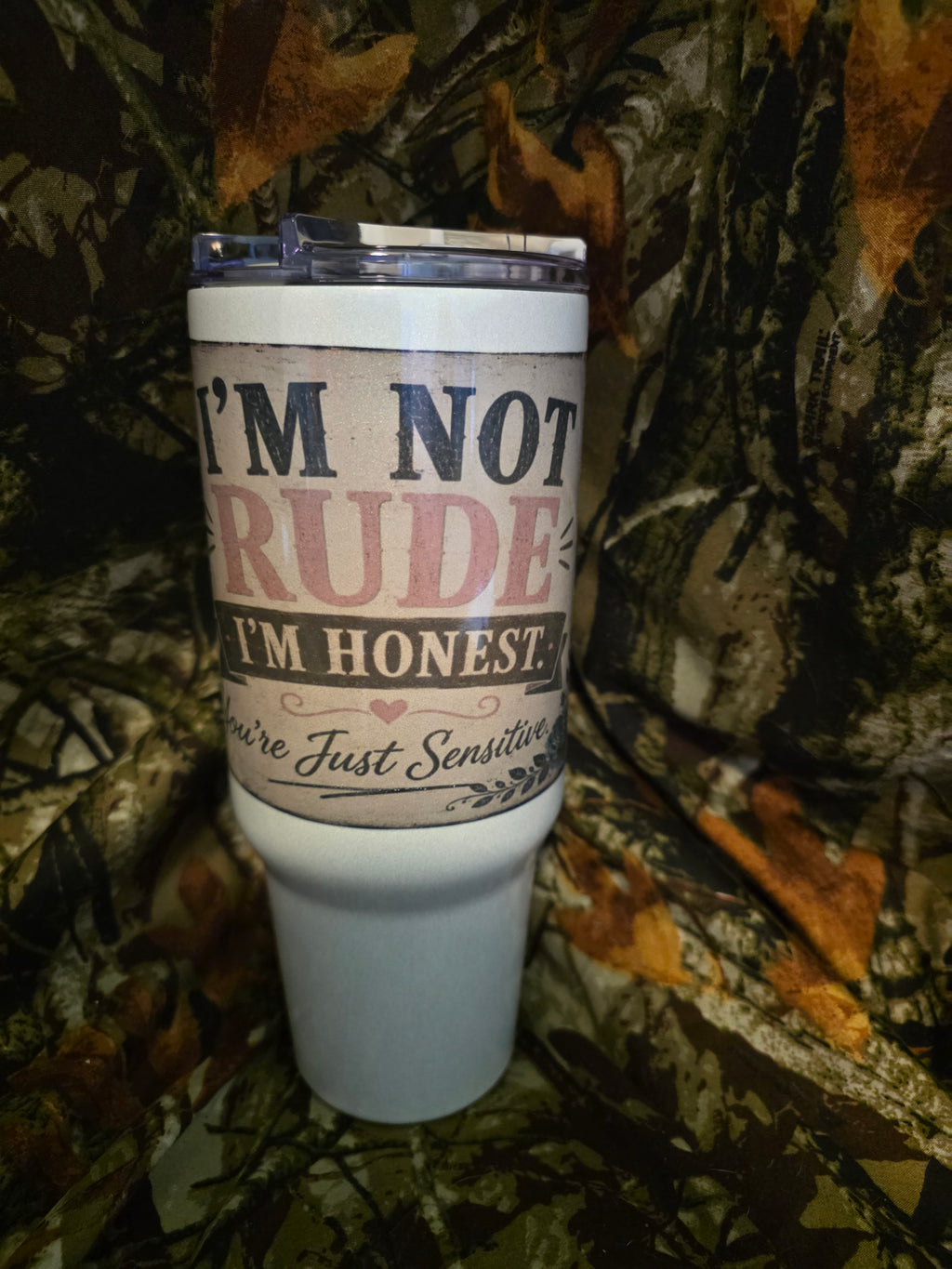 I'm Not Rude, I'm Honest 40 oz Stainless Steel Tumbler