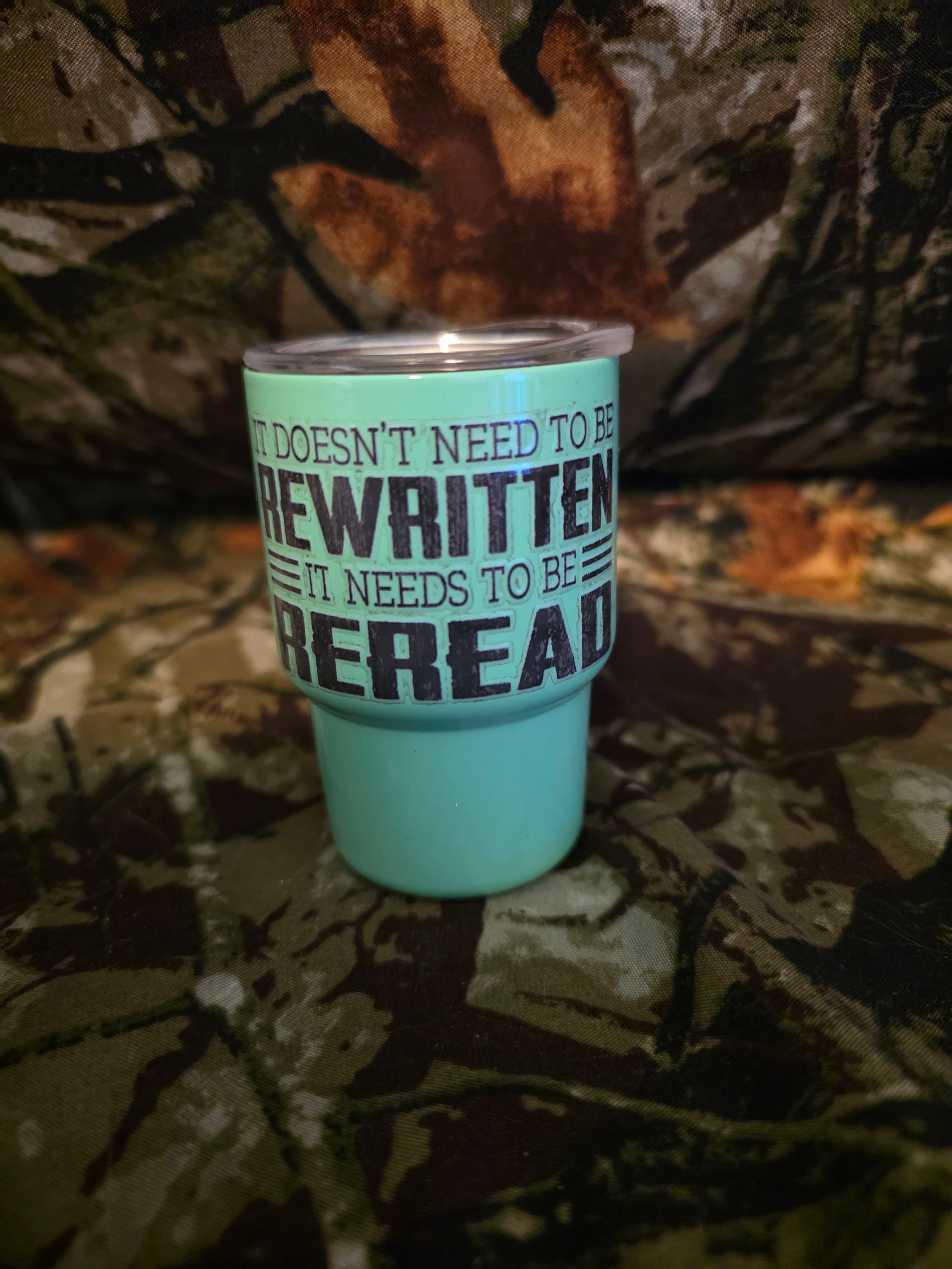 Faith Mini Tumbler – “It Doesn’t Need To Be Rewritten”